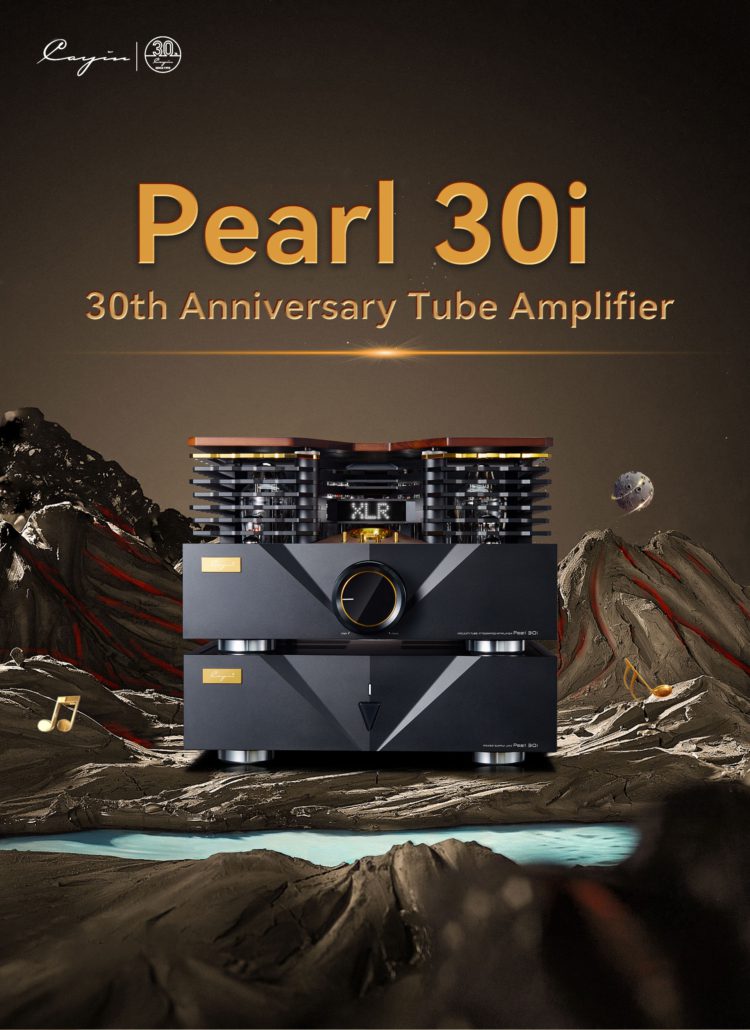 Cayin Pearl 30i - Anniversary Edition